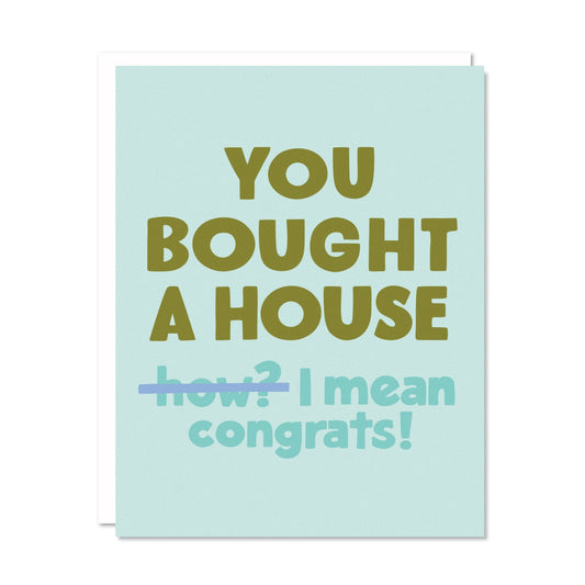 Congrats greeting card with"You bought a house" text on a light blue background