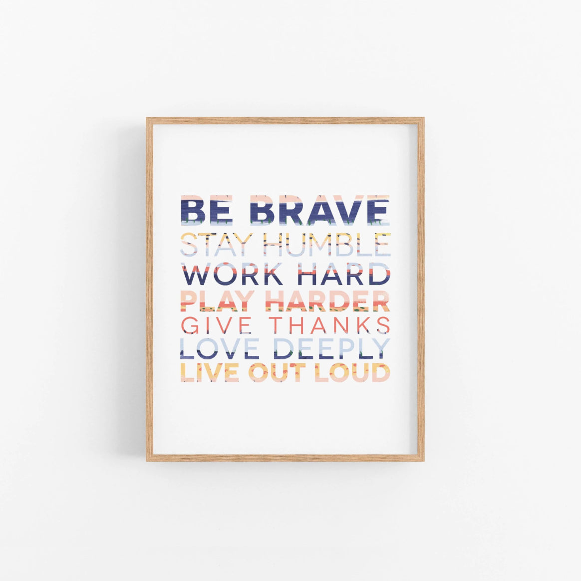 Be brave motivational print from Peanut Press in a frame