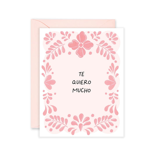Te Queiro Mucho Spanish Greeting Card