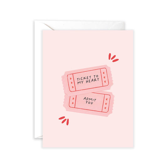 Ticket To My Heart Greeting Card