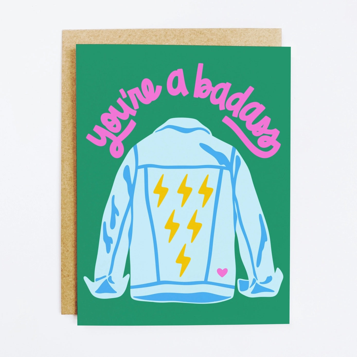 You're a Badass Card | K+S Design Co.