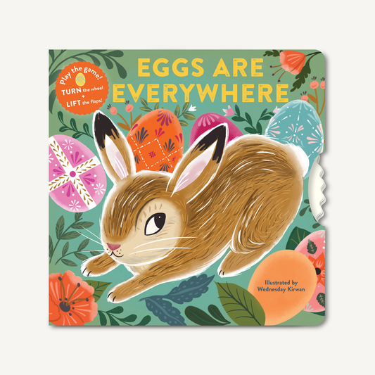 Book cover of 'Eggs Are Everywhere' with a rabbit illustration and Easter eggs on a floral background.