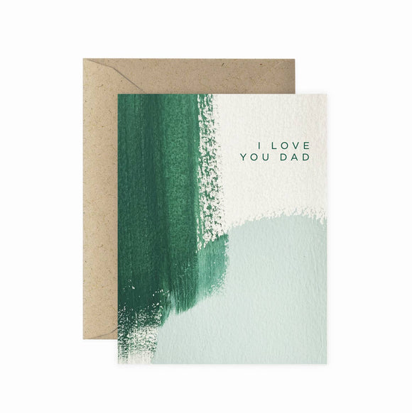 Love You Dad Greeting Card | Paper Anchor Co.