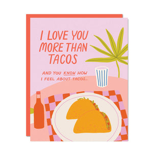 Taco Love Card | Odd Daughter Paper Co.