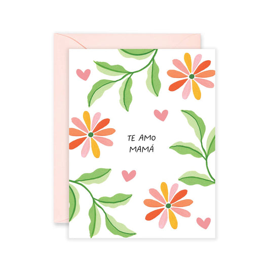 Te Amo Mama - Feliz Día de las Madres Card