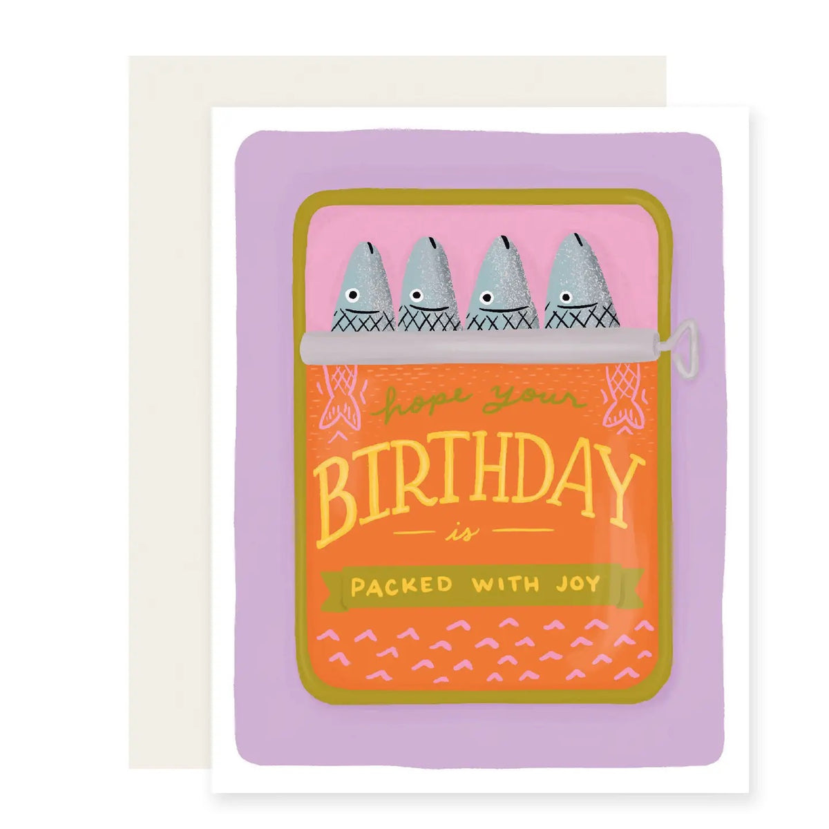 Packed with birthday joy! This playful card features a colorful tin of sardines and a cheerful message, perfect for anyone who appreciates a little humor with their birthday wishes.