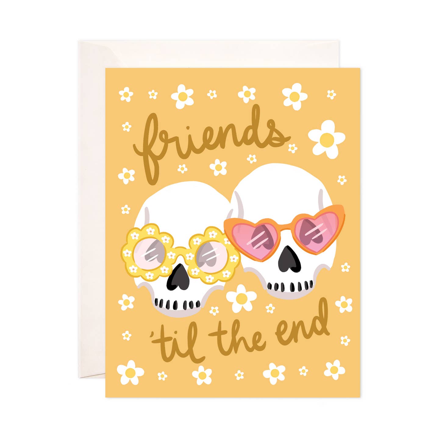 Greeting card with skulls wearing sunglasses and 'friends til the end' text on a yellow background.