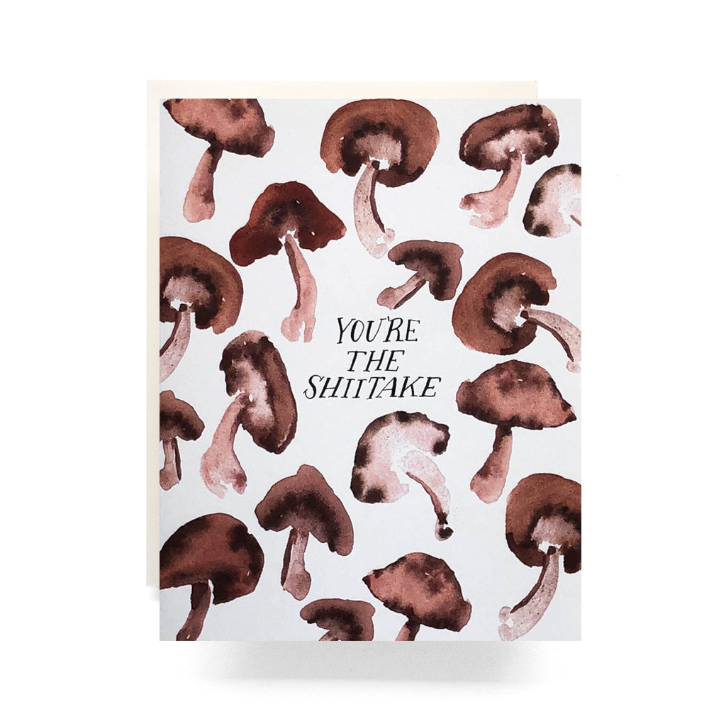 You're The Shiitake Greeting Card - mushroom illustrations by Antiquaria
