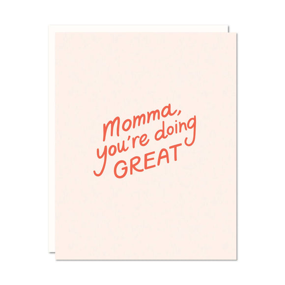 Momma You're Doing Great Card | Odd Daughter