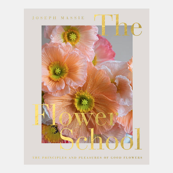 The Flower School by Joseph Massie - Cover
